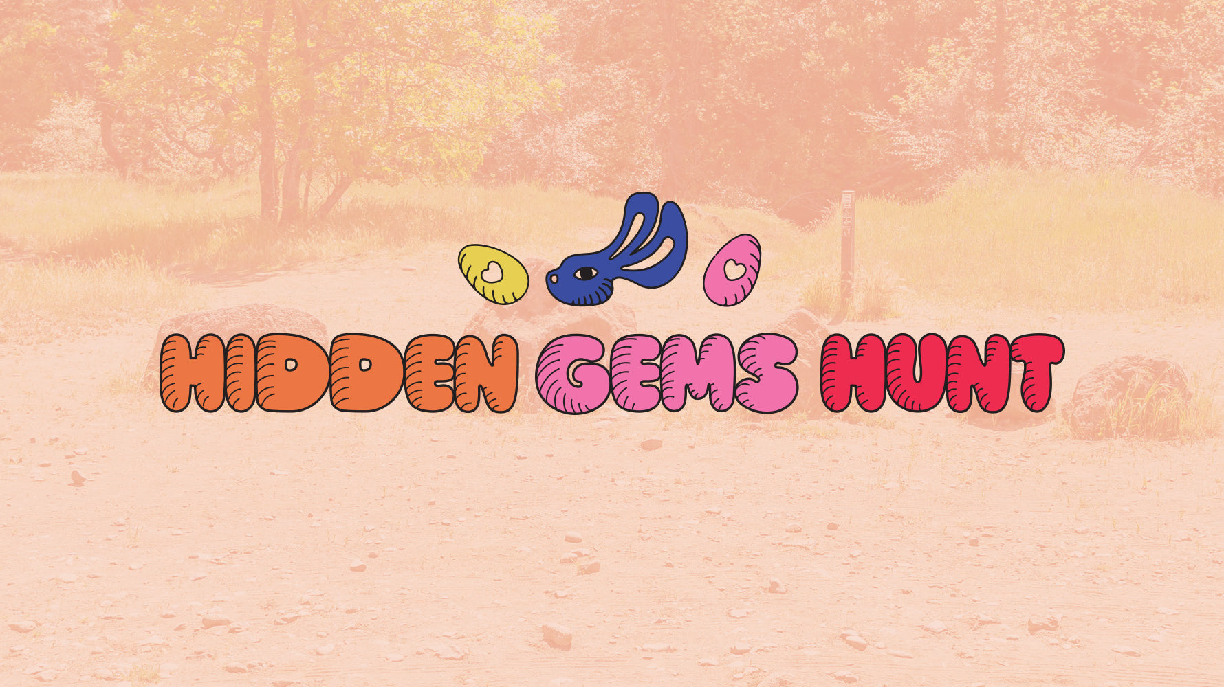 5th Annual Hidden Gems Easter Egg Hunt